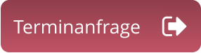 Terminanfrage